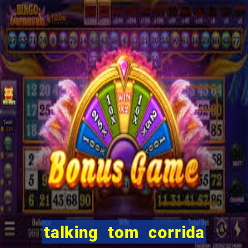 talking tom corrida do ouro dinheiro infinito